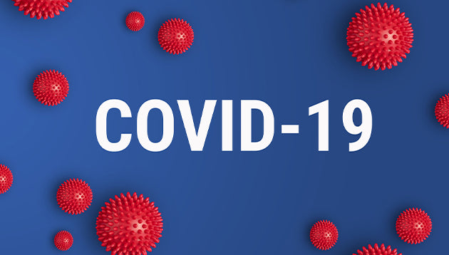 A message to our customers regarding COVID - 19